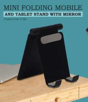 Mini folding mobile and tablet stand with Mirror | Adjustable to any desired angle